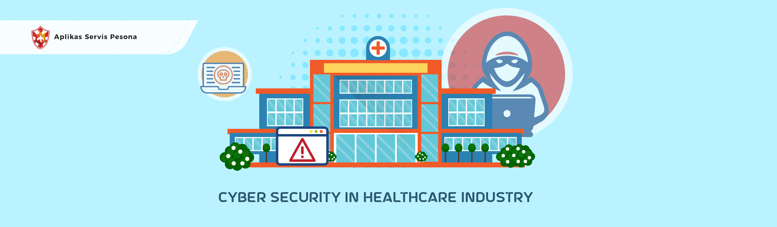 Placing Cyber Security at the Core of Transformation in Healthcare Industry