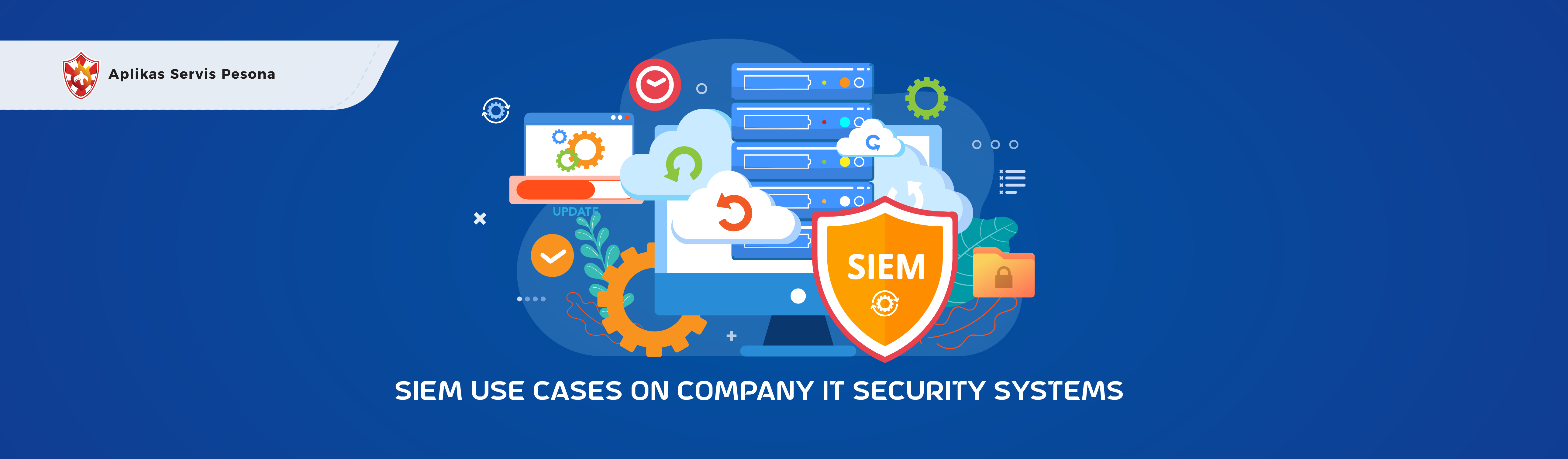 Examples SIEM Use Cases on Company IT Security Systems