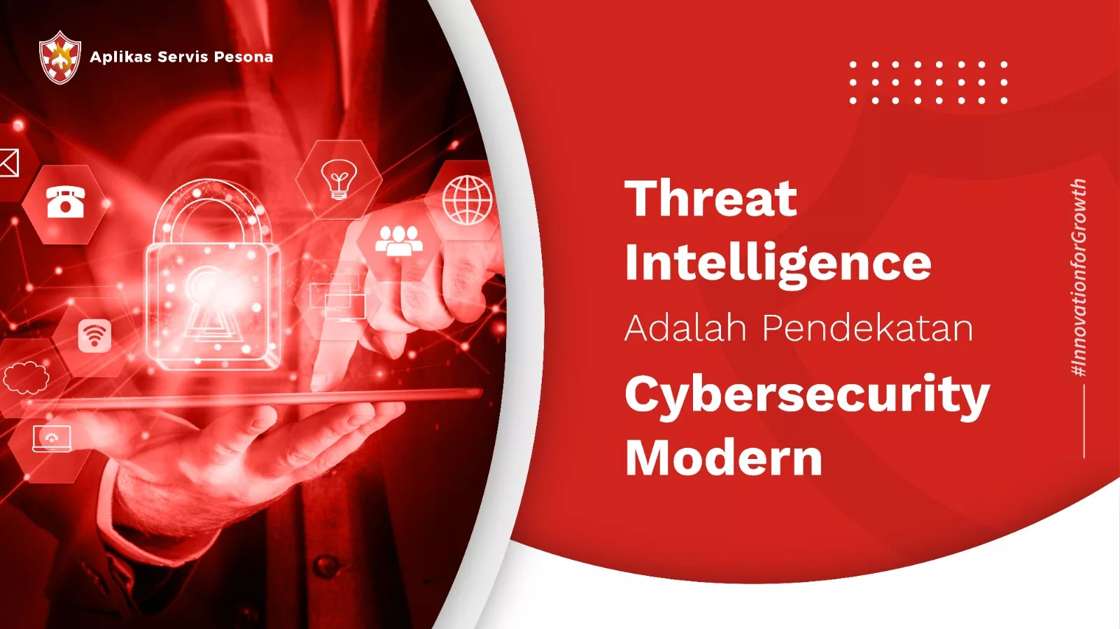 Threat Intelligence Adalah Pendekatan Cybersecurity Modern